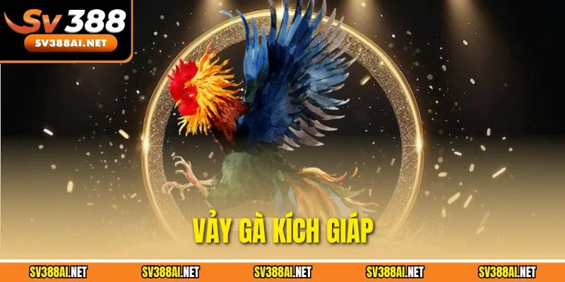 Vảy Gà Kích Giáp - Luận Giải Chi Tiết Về Ưu Nhược Điểm Và Thế Đánh